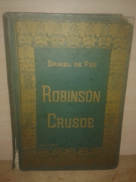 LAS AVENTURAS DE ROBINSON CRUSOE por ---.