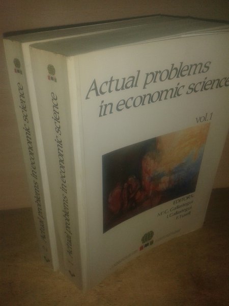 ACTUAL PROBLEMS IN ECONOMIC SCIENCE (2 VOLUMENES)