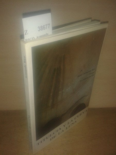 TITULCIA Y LA CUEVA DE LA LUNA