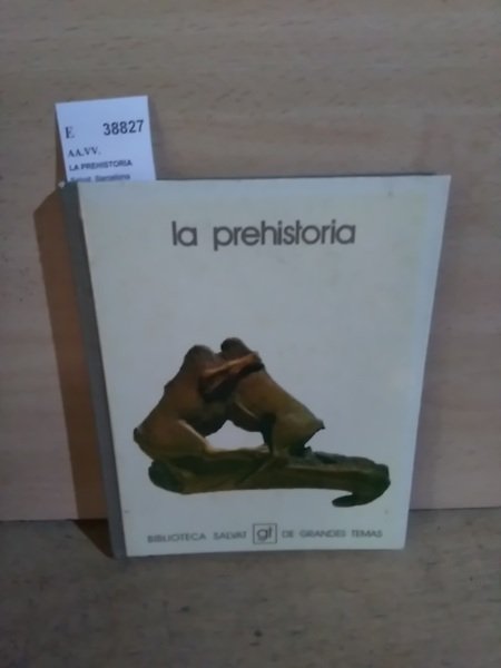 LA PREHISTORIA
