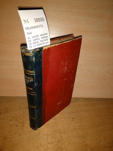 EL PATER NOSTER DE SANTA TERESA DE JESUS. TRATADO DE …