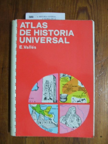Atlas de Historia Universal.
