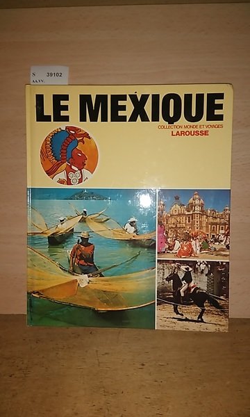 MONDE ET VOYAGES. LE MEXIQUE