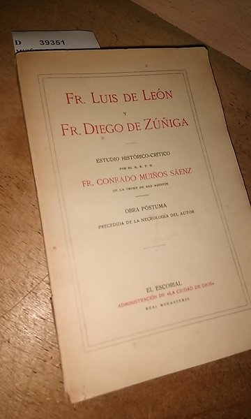 FR. LUIS DE LEON Y FR. DIEGO DE ZUÑIGA. ESTUDIO …