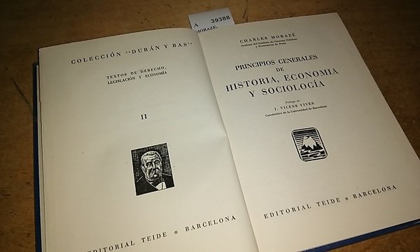 PRINCIPIOS GENERALES DE HISTORIA, ECONOMIA Y SOCIOLOGIA. Prologo de J. …