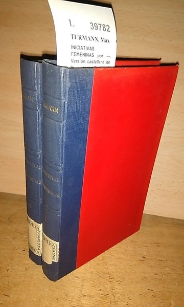 INICIATIVAS FEMENINAS por ---. Version castellana de la segunda ed. …