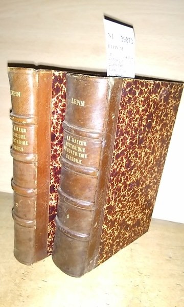 LA VALEUR HISTORIQUE DU QUATRIEME EVANGILE par --- (2 VOLUMENES)