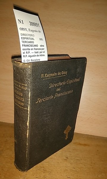 DIRECTORIO ESPIRITUAL DEL TERCIARIO FRANCISCANO obra escrita en frances por …