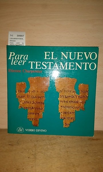 PARA LEER EL NUEVO TESTAMENTO