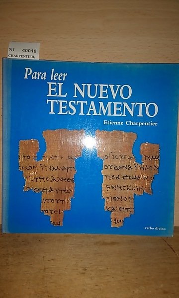 PARA LEER EL NUEVO TESTAMENTO
