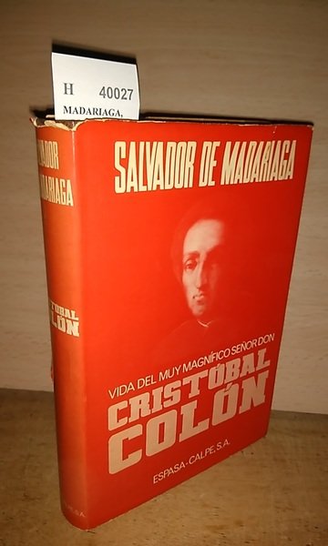 Vida del Muy Magnífico Señor Don Cristóbal Colón