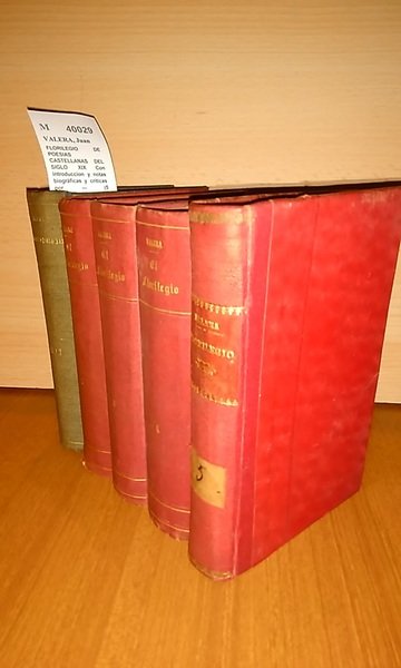 FLORILEGIO DE POESIAS CASTELLANAS DEL SIGLO XIX Con introduccion y …