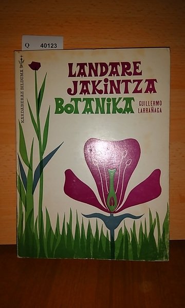 LANDARE JAKINTZA BOTANIKA