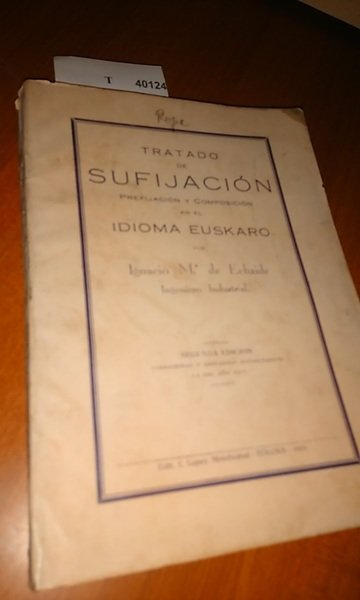 TRATADO DE SUFIJACIÓN PREFIJACIÓN Y COMPOSICIÓN EN EL IDIOMA EUSKARO …