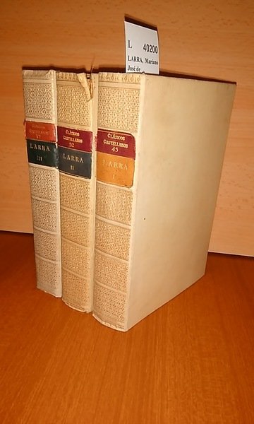 ARTICULOS (3 VOLUMENES). ARTICULOS DE COSTUMBRES. ARTÍCULOS DE CRÍTICA LITERARIA …