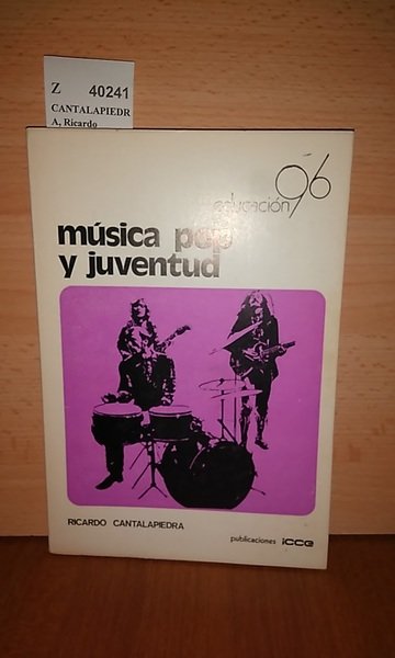 MÚSICA POP Y JUVENTUD. El mundo de los jóvenes a …