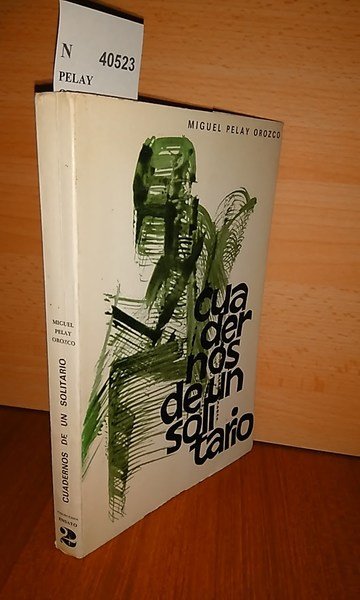 CUADERNOS DE UN SOLITARIO. Disgresiones y fantasias