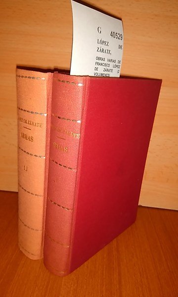 OBRAS VARIAS DE FRANCISCO LÓPEZ DE ZÁRATE (2 VOLUMENES)