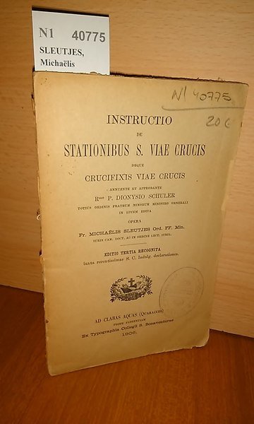 INSTRUCTIO DE STATIONIBUS S. VIAE CRUCIS DEQUE CRUCIFIXIS VIAE CRUCIS