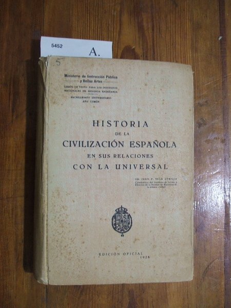 Historia de la civilización española en sus relaciones con la …