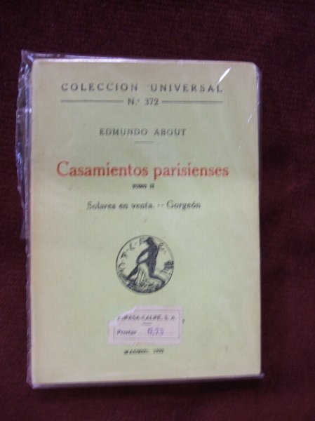Casamientos parisienses. T. II y T. III Solares en venta. …