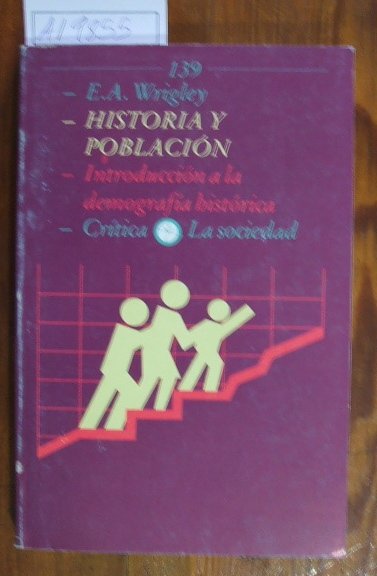 Historia y población. Introducción a la demografía histórica.