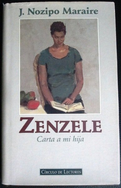ZENZELE. Carta a mi hija