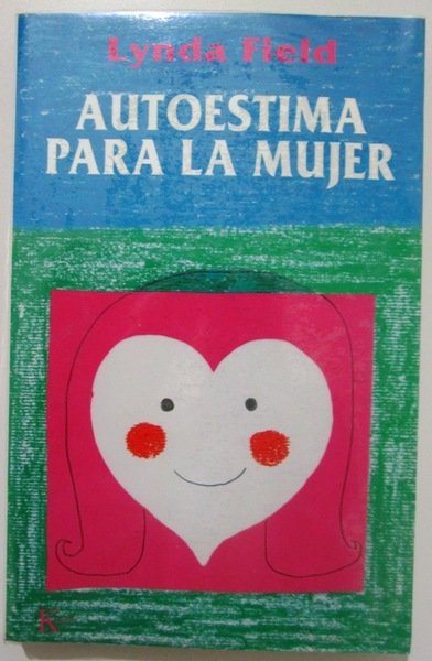 AUTOESTIMA PARA LA MUJER