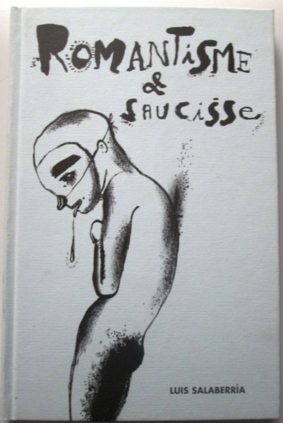 ROMANTISME & SAUCISSE