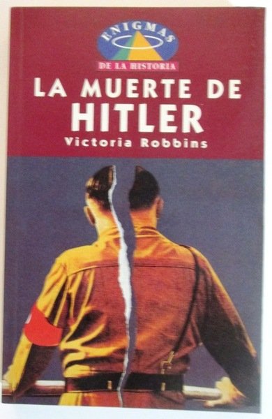 LA MUERTE DE HITLER