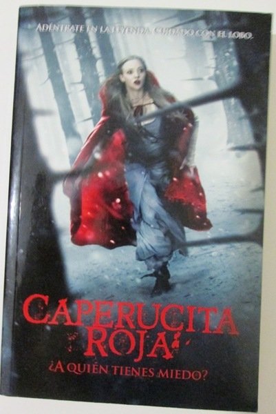 CAPERUCITA ROJA. ¿A QUIEN TIENES MIEDO?
