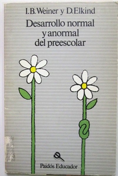 DESARROLLO NORMAL Y ANORMAL DEL PREESCOLAR