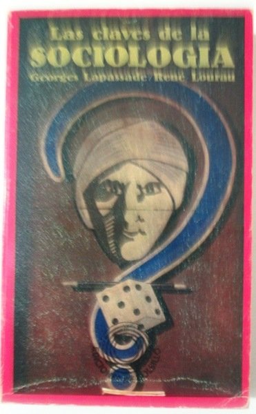 LAS CLAVES DE LA SOCIOLOGIA