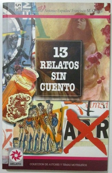 TRECE RELATOS SIN CUENTO