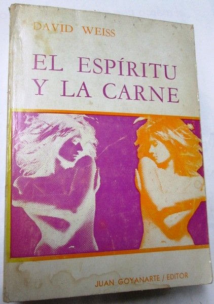 EL ESPIRITU Y LA CARNE