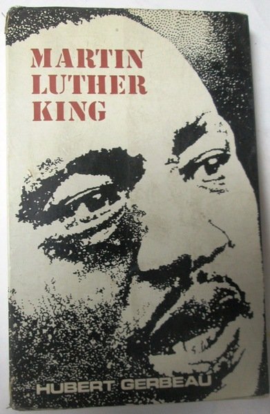 MARTIN LUTHER KING, EL JUSTO