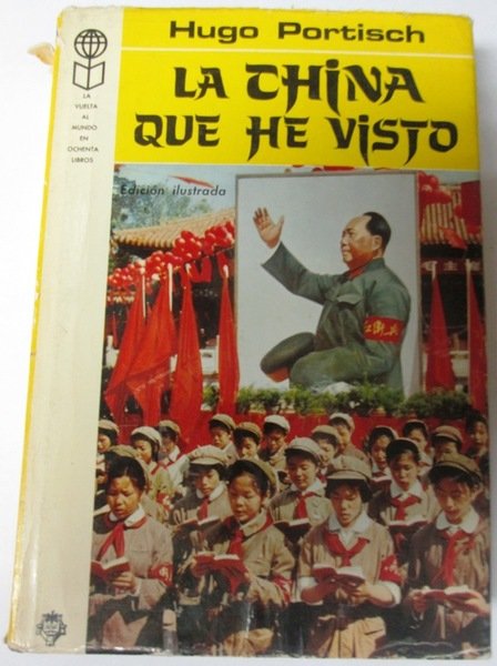 LA CHINA QUE HE VISTO