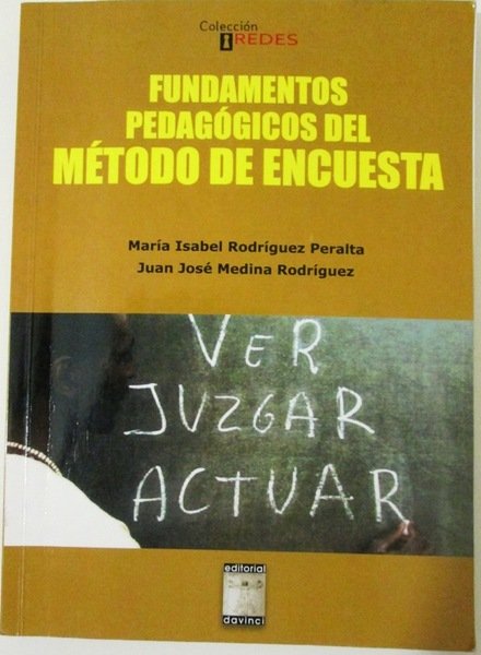 FUNDAMENTOS PEDAGOGICOS DEL METODO DE ENCUESTA