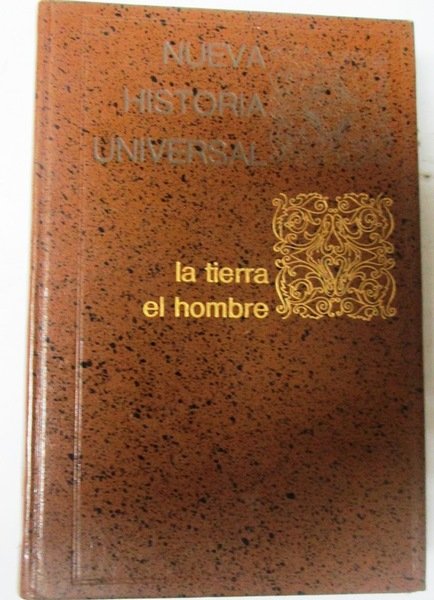 LA TIERRA Y EL HOMBRE