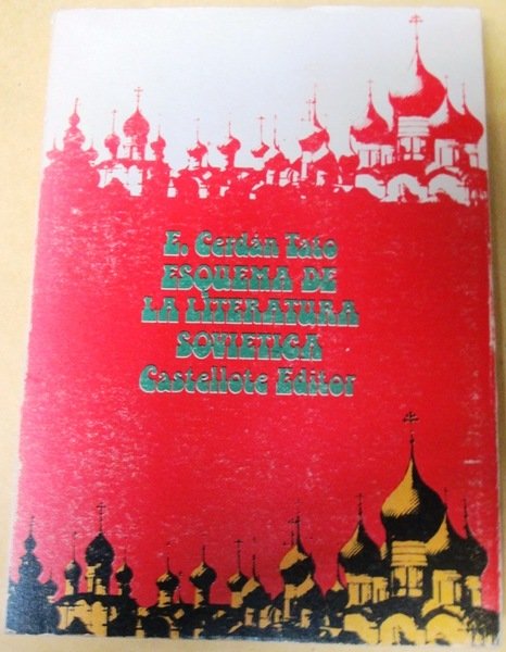 ESQUEMA DE LA LITERATURA SOVIETICA