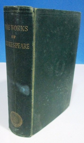 THE WORKS OF WILLIAM SHAKESPEARE