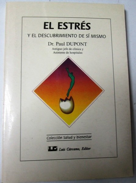 EL ESTRES Y EL DESCUBRIMIENTO DE SI MISMO