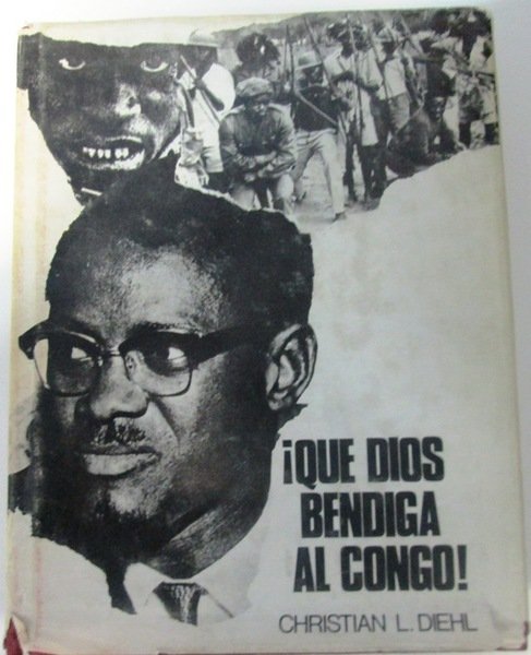 ¡QUE DIOS BENDIGA AL CONGO!