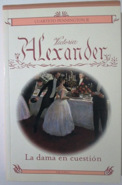 LA DAMA EN CUESTION. Cuarteto Pennington II.