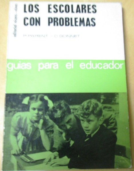 LOS ESCOLARES CON PROBLEMAS