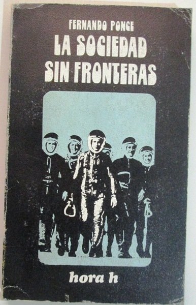 LA SOCIEDAD SIN FRONTERAS.
