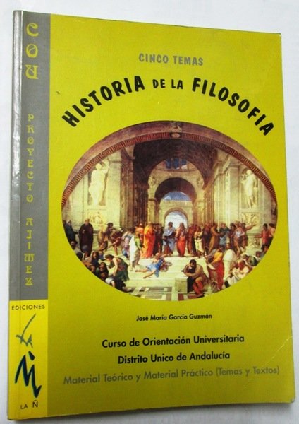 CINCO TEMAS DE HISTORIA DE LA FILOSOFIA. Material Teórico y …