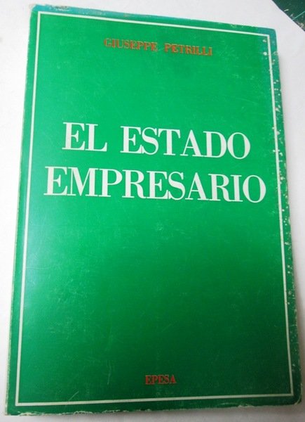 EL ESTADO EMPRESARIO