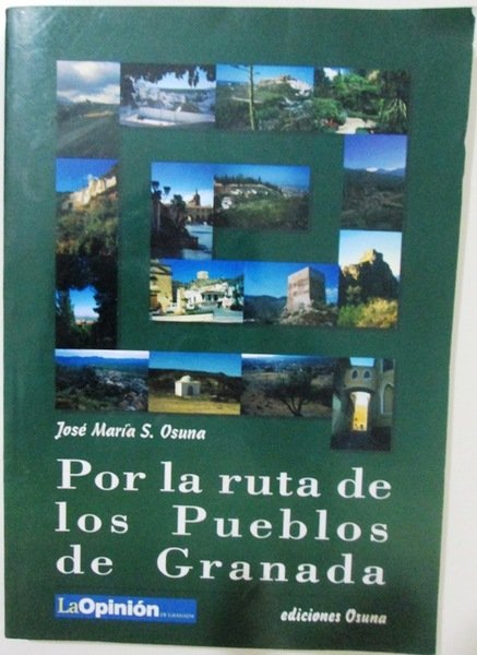 POR LA RUTA DE LOS PUEBLOS DE GRANADA