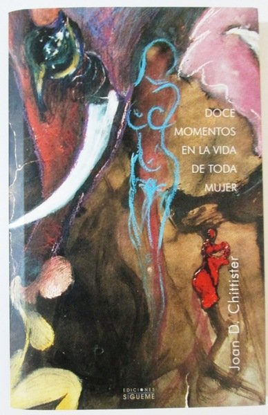 DOCE MOMENTOS EN LA VIDA DE TODA MUJER. La historia …